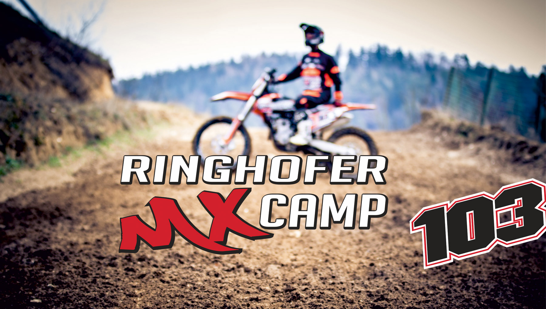 Ringhofer MX Camp